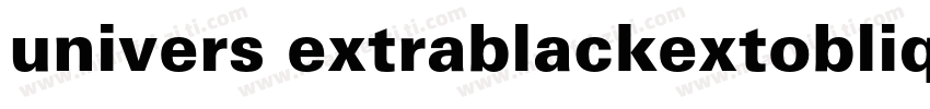 univers extrablackextoblique字体转换